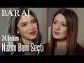 Nazım beni seçti - Baraj 24. Bölüm