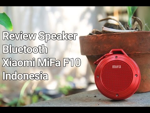 Review MiFa F10 Bluetooth Speaker, Indonesia