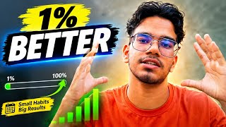 The 1% Rule That Can Change Your Life