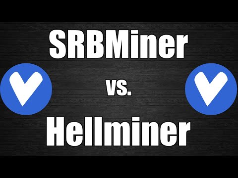 Best Miner For VerusCoin - SRBMiner Vs. Hellminer