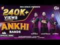 Ankhi bande  worshipers  deepak johnson  eric diwan  rafi saab  new masih song  dinesh dk 2022