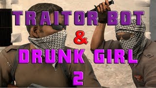 Full TRAITOR BOT & DRUNK GIRL PART 2 || CSGO News
