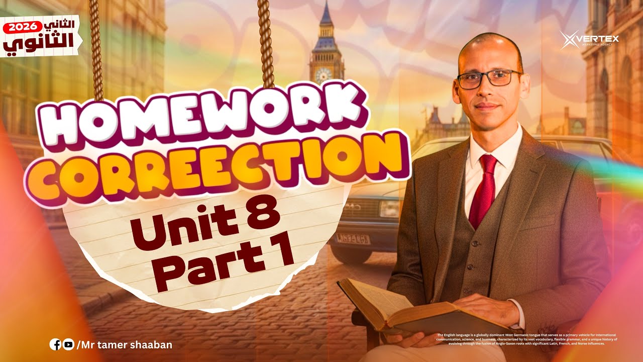2nd Secondary | Homework Correction | Unit 8 Part 1
