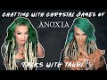 TALKS WITH TAURI | CHATTING WITH CHRYSTAL JAMES OF @ANOXIAofficial