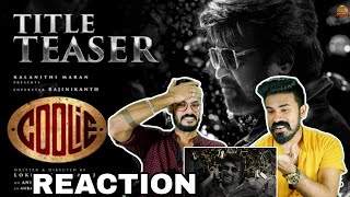 COOLIE Thalaivar 171 Title Teaser Reaction |  Rajinikanth | Lokesh Kanagaraj LCU Entertainment Kizhi