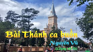 Karaoke Bài Thánh ca buồn - Nguyên Vũ (giọng nữ Eb)