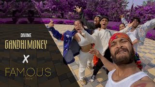 GANDHI MONEY | DIVINE | FAM.O.U.S CREW | SHOT ON IPHONE