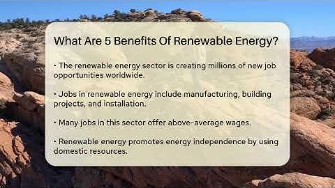 What Are 5 Benefits Of Renewable Energy? - Ecosystem Essentials