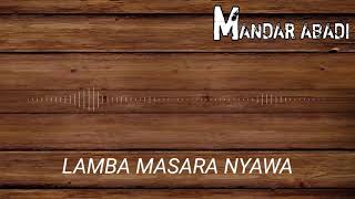 LAMBA MASARA NYAWA