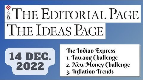 14th December 2022 | Gargi Classes The Indian Express Editorials & Idea Analysis | By R.K. Lata