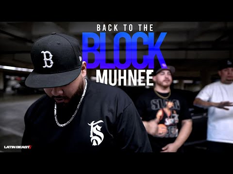 Muhnee - Back To The Block (Official Music Video)