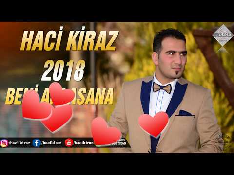 HACİ KİRAZ 2018 AŞIĞIM SANA  (+1MİLYON İZLENME  ) 0535 951 22 59