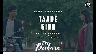 🎧Taare Ginn|Sushant Singh Rajput, A R Rahman|Latest Hindi Song 2020|Bass Roasters🎧