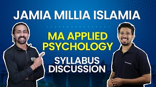Jamia Millia Islamia - MA Applied Psychology Entrance Syllabus Analysis | PEPP Learning