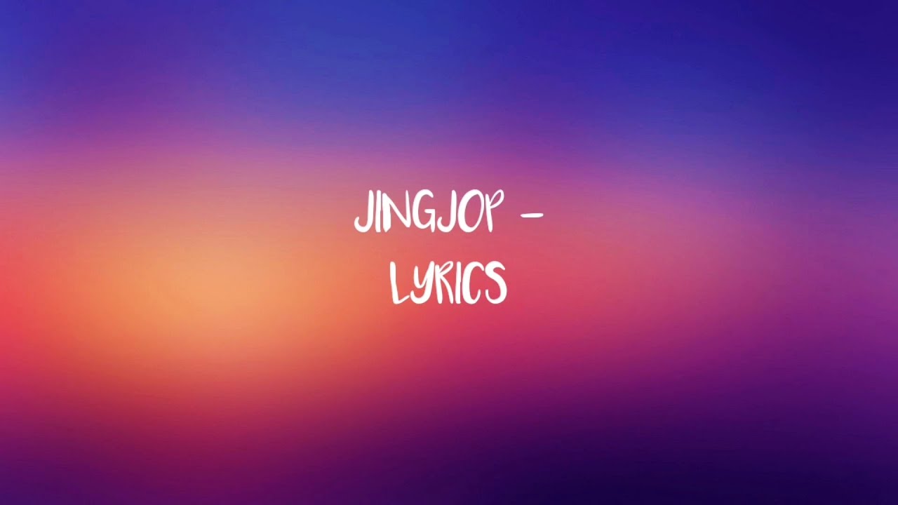 JINGJOP   B4NSHAN ft MCK   LYRICS