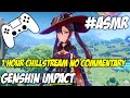 Chillstream 1 hour gaming no commentary asmr 18  genshin impact