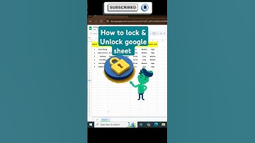 How to protect and unprotect Google sheet?