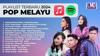 PLAYLIST POP MELAYU TERBARU 2024 | KUMPULAN POP MELAYU TERBARU