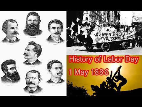 History of Labor Day / 1 May 1886