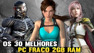 TOP Os 30 Melhores jogos para PC FRACO I 2 GB RAM ( jogos leves para pc fraco )