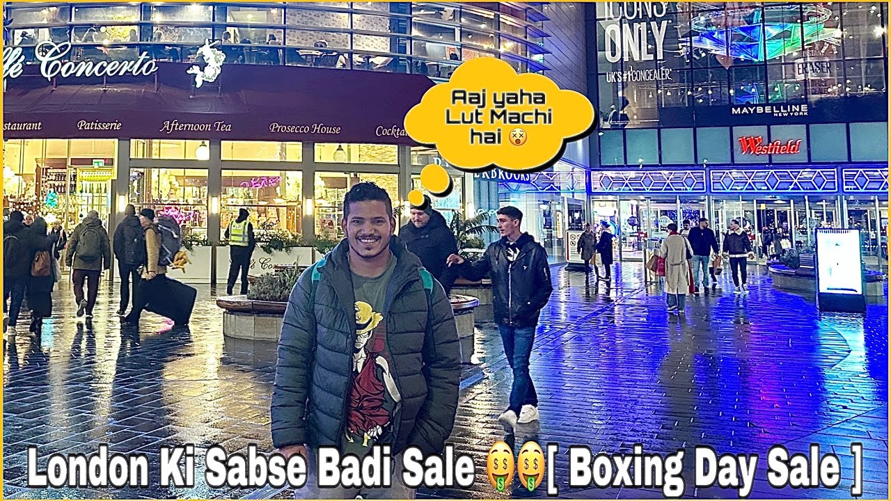 london-ki-sabse-badi-sale-boxing-day-sale-london-vibes-with