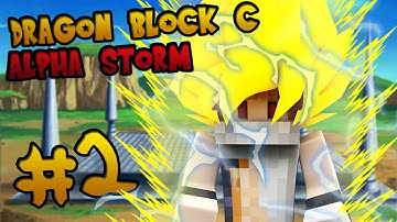 MAXIMUM POWER SSJ2 | Dragon Block C: Alpha Storm (Minecraft DBZ Server) | Episode 2