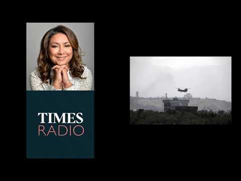 Times Radio - Fall of Kabul (15/8/21) (Part 2)