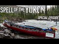 11 days solo camping in the yukon wilderness  special episode
