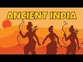 Ancient india a complete overview  the ancient world part 2 of 5