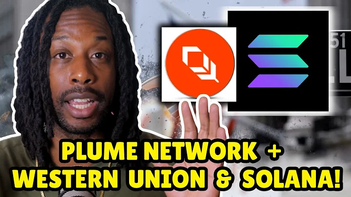 Plume Network RWA Platform + Western Union Solana Stablecoin: Huge Partnership!