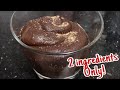 2-INGREDIENT CHOCOLATE MOUSSE/ CAKE FROSTING