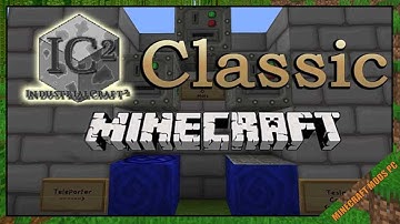 IC2 Classic Mod 1.12.2/1.10.2/1.7.10 Download - How to install it for Minecraft PC