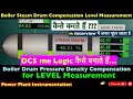 How to boiler steam drum compensated level measurementdcs program logic    drumlevel