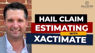 🏠🎯 Master Hail Claim Xactimate Estimating | Pro Adjuster Training