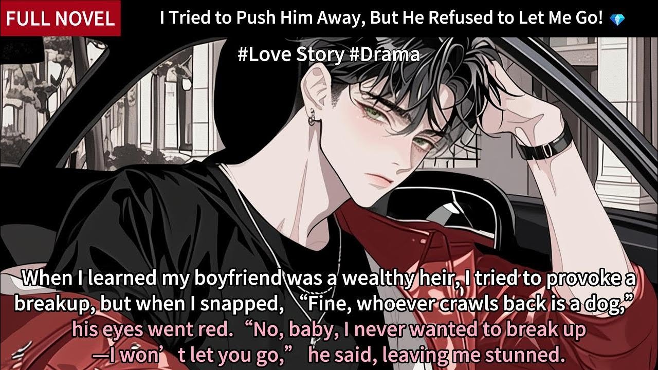 I Tried to Push Him Away, But He Refused to Let Me Go! 💎