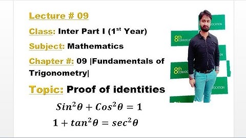 Class Inter Part I-Ch# 9- Proof of Important Identities-MATHEMATICS BY ALY AHMED-Inter Math
