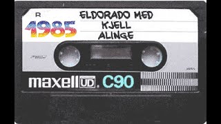 ELDORADO Äventyret Fortsätter  1985-10-06 Med Kjell Alinge