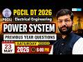 PGCIL DT 2026 | Power System PYQ 🔥| Practice Session | Electrical Engineering by Sumit Sir #pgcil