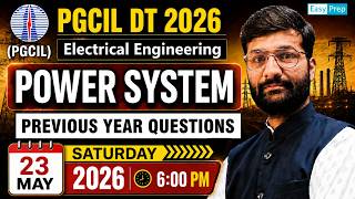 PGCIL DT 2026 | Power System PYQ 🔥| Practice Session | Electrical Engineering by Sumit Sir #pgcil