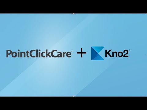 PointClickCare Kno2 Integration