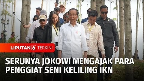 Kesan Para Penggiat Seni Pertama Kali Kunjungi IKN bersama Presiden Jokowi | Liputan 6