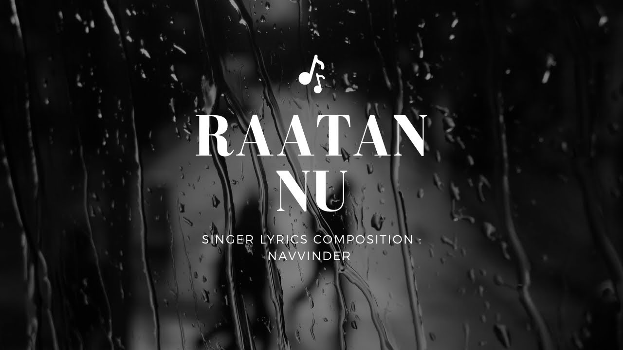 Watch RAATAN NU | NAVV INDER | ALBUM UNDERRATED on YouTube Watch RAATAN NU | NAVV INDER | ALBUM UNDERRATED on YouTube