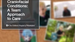 Craniofacial Conditions: A Team Approach to Care (3 of 9)