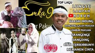 EMKA 9 FULL ALBUM | LAGU KARYA KANG DEDI MULYADI