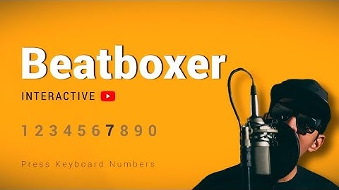 YouTube Beatboxer - Play on YouTube with your number keys
