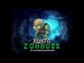 Big room house plant vs zombies  zomboss themerz remix