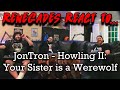 Renegades React to... @JonTronShow - Howling II: Your Sister is a Werewolf