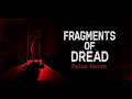 Fragments of Dread - Flase Haven