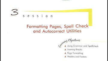 Class 9 IT: Part B Unit 3 Session 3 Formatting Pages, Spell Check and Autocoreect Utilities Solution