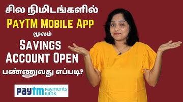 How To Open Savings Account In PayTM App | Open PayTM Payment Bank Account Instantly in Tamil